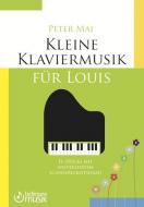 Kleine Klaviermusik für Louis 