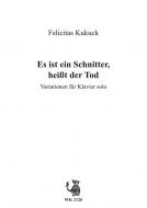 Es ist ein Schnitter, heißt der Tod 