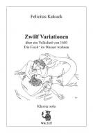 Zwölf Variationen über ein Volkslied von 1603 