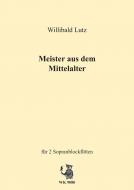 Meister aus dem Mittelalter 