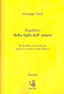 Rigoletto: Bella figlia dell' amore 