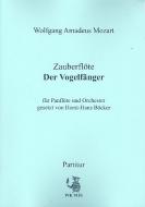Die Zauberflöte: Der Vogelfänger 