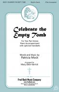 Celebrate The Empty Tomb 