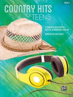 Country Hits For Teens, Book 3 