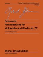 Fantasiestücke für Violoncello und Klavier op. 73 