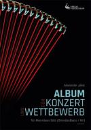 Album für Konzert und Wettbewerb 