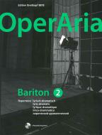 OperAria. Bariton 2: lyrisch-dramatisch 