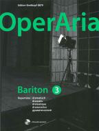 OperAria. Bariton 3: dramatisch 