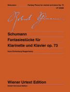 Fantasiestücke für Klarinette und Klavier op. 73 