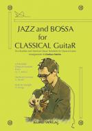 Jazz and Bossa for Classical Guitar 