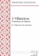4 Villancicos (Cancionero de Palacio) 