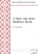 4 Sätze aus dem Mulliner Book 