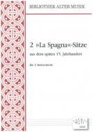 2 La Spagna-Sätze aus dem späten 15. Jahrhundert 