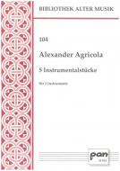 5 Instrumentalstücke 