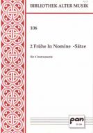 2 frühe In Nomine-Sätze 