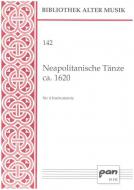 Neapolitanische Tänze um 1620 
