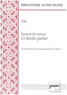 O doulx parler 