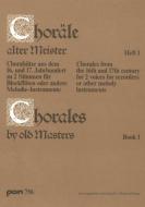 Choräle alter Meister Heft 1 