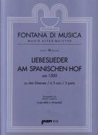 Liebeslieder am spanischen Hof um 1500 