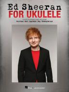 Ed Sheeran for Ukulele 