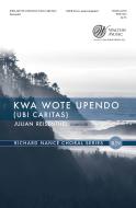 Kwa Wote Upendo 