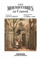 Les Mousquetaires Au Couvent 