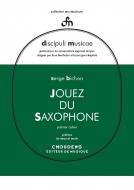 Jouez Du Saxophone Vol. 1 