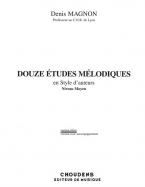 Douze Etudes Melodiques en Style d'Auteurs - Medium Level 