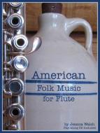 American Folk Music for Flute 