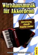 Wirtshausmusik für Akkordeon 10 