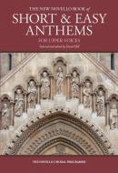 The New Novello Book Of Short & Easy Anthems 
