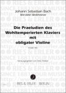Die Präludien des Wohltemperierten Klaviers 