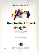 Kuscheltierkonzert (Neufassung 2006) 