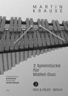 2 Spielstücke für Mallet-Duo 