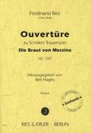 Ouvertüre zu Schillers Trauerspiel Die Braut von Messina op. 162 