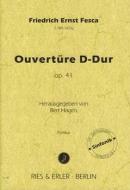 Ouvertüre D-Dur op. 41 