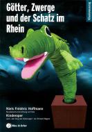 Götter, Zwerge und der Schatz im Rhein 