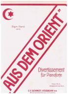 Aus dem Orient op. 16 - Divertissement 