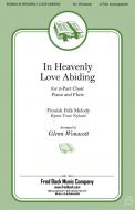In Heavenly Love Abiding 