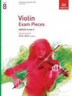 ABRSM: Violin Exam Pieces 2016 - 2019 - Grade 8 