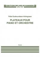 Plateaux Pour Piano Et Orchestre 
