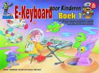 Keyboard Voor Kinderen: Boek 1 