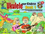 Ukulele Voor Kinderen: Boek 1 