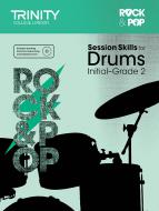 Session Skills for Drums Initial-Grade 2 