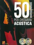 50 Accompagnamenti Per Chitarra Acustica 