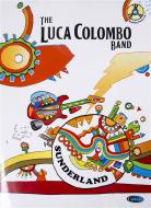 The Luca Colombo Band: Sunderland 