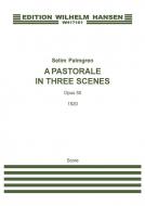 A Pastorale In Three Scenes 