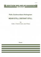 Near Still Distant Still - Original Version 
