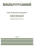 String Quartet No. 12 'Each in Each' 