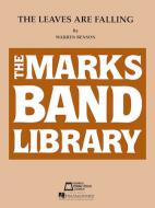 The Leaves Are Falling 